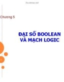 Bài giảng Nhập môn Tin học 2 - Chương 5: Đại số boolean và mạch logic