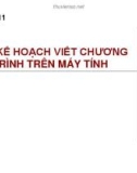 Bài giảng Nhập môn tin học: Chương 11 - Trần Thị Kim Chi