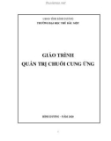 Giáo trình Quản trị chuỗi cung ứng - Trường Đại học Thủ Dầu Một