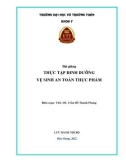 Bài giảng Thực tập Dinh dưỡng và vệ sinh an toàn thực phẩm - Trường ĐH Võ Trường Toản