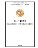 Giáo trình Chăm sóc dinh dưỡng trong hộ sinh (Trình độ: Cao đẳng) - CĐ Y tế Hà Nội