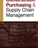 Ebook Construction purchasing and supply chain management: Part 1