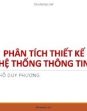 Bài giảng Phân tích thiết kế hệ thống thông tin: Chương 6 - Phan Hồ Duy Phương