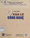 Giáo trình Quản lý công nghệ: Phần 1