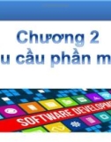 Bài giảng Phân tích thiết kế phần mềm: Chương 2 - Trường ĐH Ngoại ngữ - Tin học TP.HCM