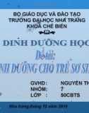 Báo cáo: dinh dưỡng trẻ sơ sinh