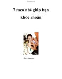 7 mẹo nhỏ giúp bạn khỏe khoắn