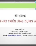 Bài giảng Phát triển ứng dụng web: Chương 7 - Lê Đình Thanh