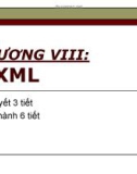 Bài giảng Phát triển Web nâng cao - Chương 8: XML