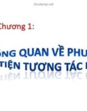 Bài giảng Phương tiện tương tác kỹ thuật số: Chương 1 - Trần Thị Kim Chi