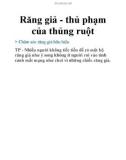 Răng giả - thủ phạm của thủng ruột