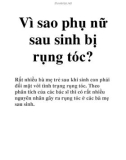 Vì sao phụ nữ sau sinh bị rụng tóc?