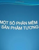 Bài giảng Phương tiện tương tác kỹ thuật số: Một số phần mềm tạo sản phẩm tương tác - Trần Thị Kim Chi