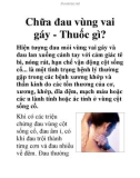 Chữa đau vùng vai gáy - Thuốc gì?