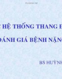 Giáo trình Các hệ thống thang điểm đánh giá bệnh nặng