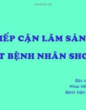 Bài giảng Tiếp cận lâm sàng một bệnh nhân shock