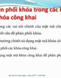 Bài giảng Quản lý khóa trong mật mã - Phân phối khóa trong các hệ mật khóa công khai