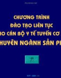 Bài giảng Chuyên ngành sản phụ