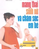 Mang thai sinh nở và chăm sóc em bé với những điều cần biết