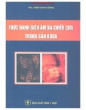 Kỹ thuật siêu âm ba chiều (3D) trong sản khoa