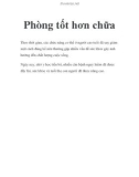 Phòng tốt hơn chữa