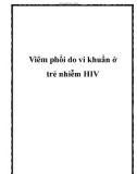 Viêm phổi do vi khuẩn ở trẻ nhiễm HIV