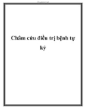 Châm cứu điều trị bệnh tự kỷ