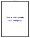 Cách tự nhiên giúp hạ huyết áp hiệu quả