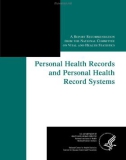 Personal Health Records and Personal Health Record Systems