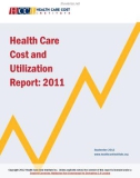 Health Care Cost and Utilization Report: 2011