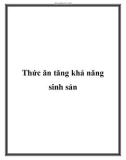 Thức ăn tăng khả năng sinh sản