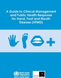 A Guide to Clinical Management and Public Health Response for Hand, Foot and Mouth Disease (HFMD)