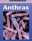 Diseases and Disorders Anthrax