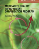 MEDICARE'S QUALITY IMPROVEMENT ORGANIZATION PROGRAM