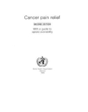 CANCER PAIN RELIEF - WITH A GUIDE TO OPIOID AVAILABILITY