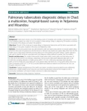 Pulmonary tuberculosis diagnostic delays in Chad: a multicenter, hospital-based survey in Ndjamena and Moundou