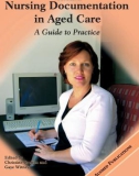 Nursing Documentation in Aged Care: A Guide to Practice