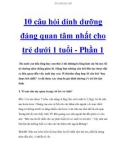 10 câu hỏi dinh dưỡng đáng quan tâm nhất cho trẻ dưới 1 tuổi - Phần 1