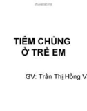 TIÊM CHỦNG Ở TRẺ EM