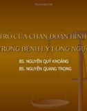 Vai trò của chẩn đoán hình ảnh lồng ngực