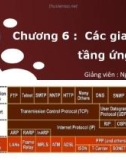 Bài giảng TCP/IP căn bản: Chương 6 - Nguyễn Hữu Lộc