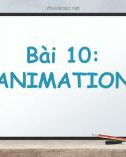 Bài giảng Thiết kế đồ họa 3DS MAX: Bài 10 - Nguyễn Thị Lan Anh: 