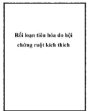 Rối loạn tiêu hóa do hội chứng ruột kích thích