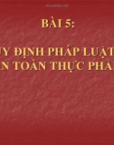 Giáo trình tập huấn kiến thức về ATTP cho người trực tiếp sản xuất chế biến và kinh doanh thực phẩm: Phần 2