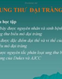 Bài giảng Ung thư đại tràng