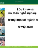 Bài giảng Sức khỏe và an toàn nghề nghiệp: Bài 4 - ThS. Nguyễn Thúy Quỳnh