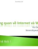 Bài giảng Thiết kế Web: Chương 2 - Tổng quan về Internet và Web