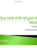 Bài giảng Thiết kế Web: Chương 4 - Quy trình thiết kế giao diện Website