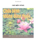 Phương pháp chữa bệnh không dùng thuốc (Tập 2): Phần 1