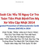 Bài giảng Kiểm soát các yếu tố nguy cơ trong dự phòng toàn tiên phát bệnh tim mạch do xơ vữa cập nhật 2014